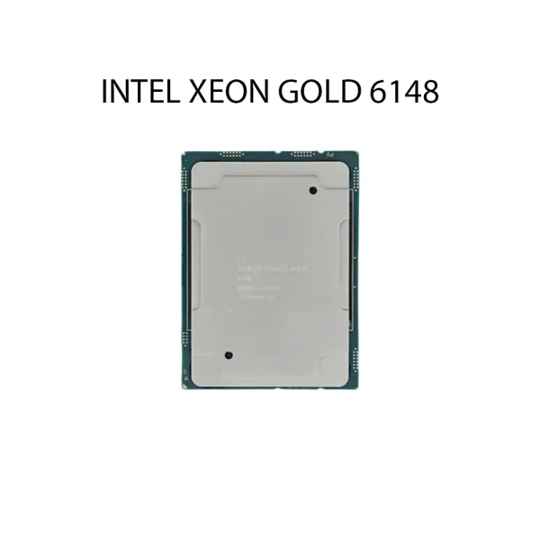 CPU Intel Xeon Gold 6148 20 nhân 40 luồng Socket 3647