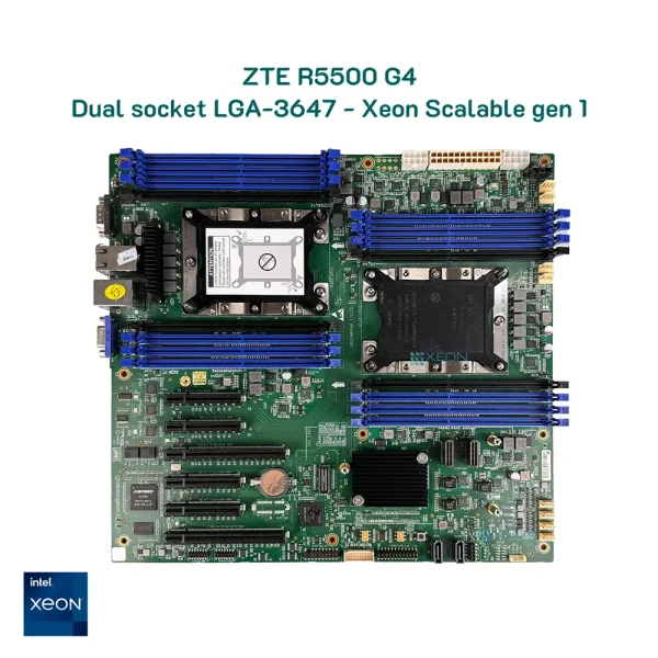 Mainboard Server ZTE R5500 G4 Dual Xeon LGA-3647 E-ATX